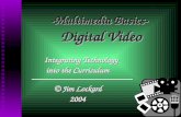 Basic Digital Video - Yes, You Can Do Streaming Video