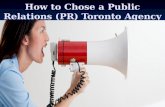 How to choose a public relations (pr) Toronto Agency