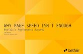Why Page Speed Isn't Enough - Tim Morrow - Velocity Europe 2012