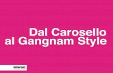 Global Marketing Expo 2013: ““Dal "Carosello" al "Gangnam Style". La comunicazione oggi: engagement!” a cura di SDWWG