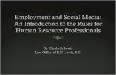 Employment and Social Media: An Introduction to the Rules for Human Resource Professionals