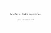 My out of africa experience