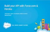 Build your API with Force.com and Heroku
