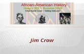 African-American History ~ Jim Crow