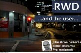 RWD and the end user. One step further
