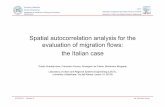 Spatial autocorrelation analysis for the  evaluation of migration flows:   the Italian case  - Grazia Scardaccione, Francesco Scorza, Giuseppe Las Casas, Beniamino Murgante