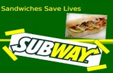 Sandwiches Save Lives