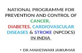 Cancer, Diabetes, Hypertension & CVA Control programme in India