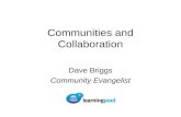 Dave Briggs Community And Collaboration