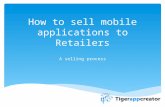 How to sell mobile applications to retailers