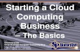 Starting a Cloud Computing Business – The Basics (Slides)