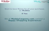 Save your money with all your purchase on McAfee using McAfee coupons.