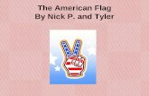 The American Flag By Nick P  And Tyler