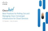 Best Practices for Rolling Out and Managing Cisco Converged Infrastructure for Cloud Services - Session from Tuesday - 17