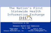 The Nation's First Statewide Health Information Exchange