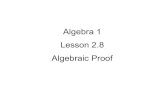 Algebra 1 2.8 Algebraic Proof