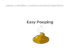 Easy pooping
