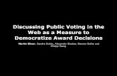 Discussing Public Voting in the Web as a Measure to Democratize Award Decisions