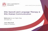 Speech & Language Therapy and Human Communication - City University London Undergraduate Open Day 29th June 2013