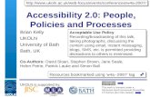 Accessibility 2.0: People, Policies and Processes