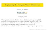 Explaining the Postgres Query Optimizer (Bruce Momjian)