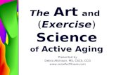The Art and Science of Active Aging
