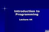 CS201- Introduction to Programming- Lecture 44
