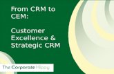 From CRM to CEM - Creating Customer Excellence