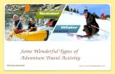 Some Wonderful Types of Adventure Travel Activity
