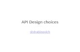 API Design choices
