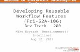 Spstc2011   Developing Reusable Workflow Features