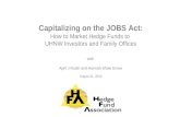 Capitalizing On The JOBS Act:  How To Market Hedge Funds To UHNW And Family Offices