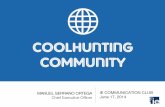 COOLHUNTING COMMUNITY - IE COMMUNICATION CLUB