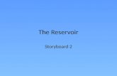 The reservoir, storyboard2