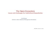 The Open Ecosystem: Issues and challenges for Institutional Repositories