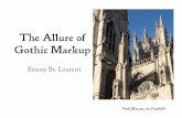 The Allure of Gothic Markup