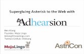Supergluing Asterisk to the Web with Adhearsion