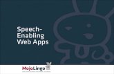 Speech-Enabling Web Apps