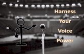 Harness Your Voice Power