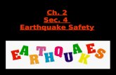 6th Grade Ch. 2 Sec. 4 Earthquake Safety