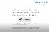 A Framework for Dynamic Data Source Identification and Orchestration on the Web