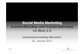 Social Media Marketing - Kundenfindung und Kundenbindung im Web 2.0