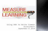 Using DOK to Write Common Assessments