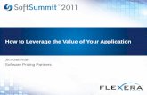 How to Leverage the Value of Your Application