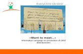 "Want to meet" social campaign on prevention of child abandonment