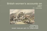 British women's accounts on1857; An Overview ,Some Untold Stories