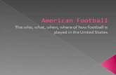 Basics to American Football