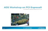 ADS Workshop on PCI Express(r)
