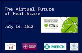 The Virtual Future of Healthcare