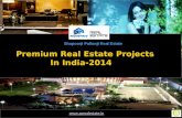 Premium real estate projects in india 2014